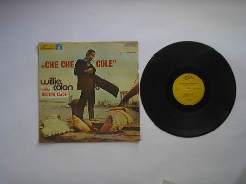 Lp Vinilo Willie Colon Hector Lavoe Che Che Cole Col 1970