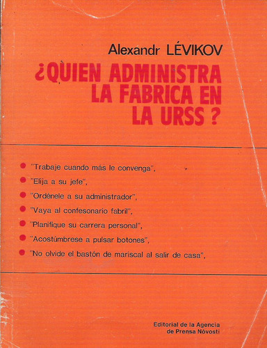 ¿quién Administra La Fábrica En La Urss? Alexandr Levik 