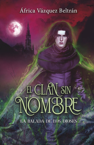 Libro El Clan Sin Nombre 3: La Balada De Los Dioses - Vaz...