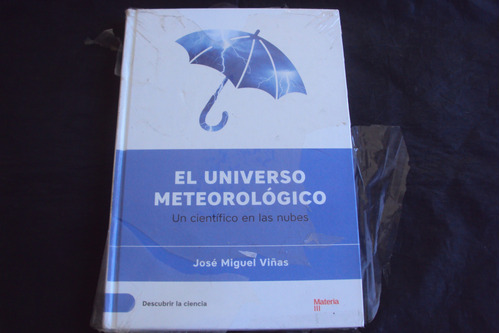 El Universo Meteorologico - Jose Viñas (salvat)