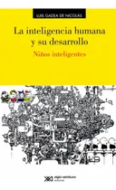 Comprar La Inteligencia Humana Y Su Desarrollo - Gadea De Nicolas, L