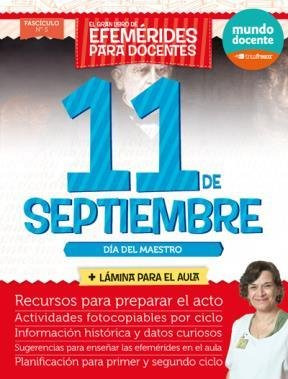 Libro 11 De Septiembre Dia Del Maestro (gran Libro De Efemer