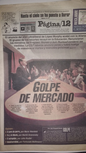 Diario Pagina 12 17 De Marzo 2001 Año 14 N° 4422 Golpe Merca