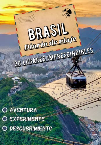 Brasil Diario De Viaje: 20 Lugares Imprescindibles En Brasil