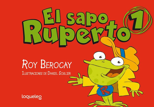 El Sapo Ruperto - Cómic 1 - Roy Berocay