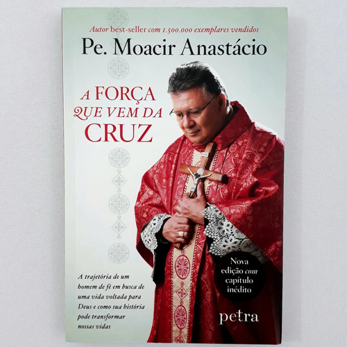 Livro - A Força Que Vem Da Cruz