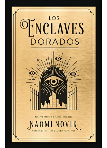 Los Enclaves Dorados /341