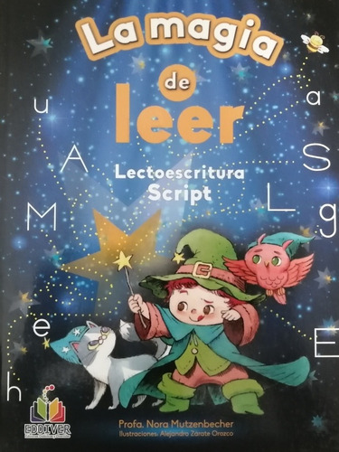 Magia De Leer Lectoescritura Script, La  (preesc.)