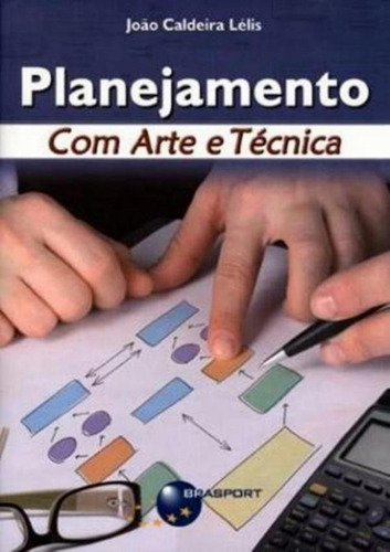 Planejamento Com Arte E Tecnica