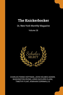 Libro The Knickerbocker: Or, New-york Monthly Magazine; V...