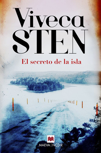 El Secreto De La Isla - Viveca Sten