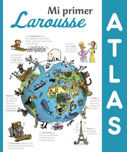 Libro Mi Primer Atlas Larousse - Larousse Editorial