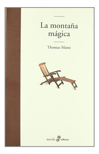 Libro: La Montaña Mágica (spanish Edition)