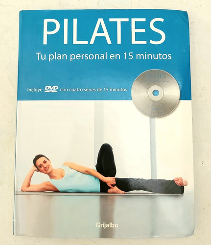 Libro Para Aprender A Hacer Pilates + Dvd Editorial Grijalbo