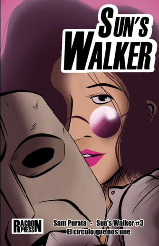 Libro: Suns Walker #3: El Circulo Que Nos Une (suns Walker (