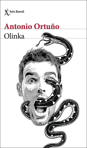 Olinka, De Antonio Ortuño. Editorial Seix Barral, Tapa Blanda En Español