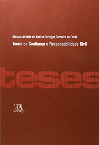 Libro Teoria Da Confianca E Responsab Civil 01ed 15 De Frada