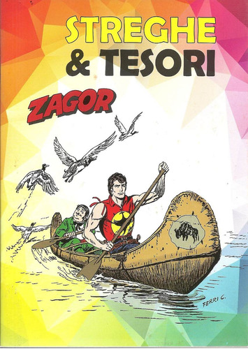 Zagor Streghe & Tesori - Bonellihq Cx209 N20