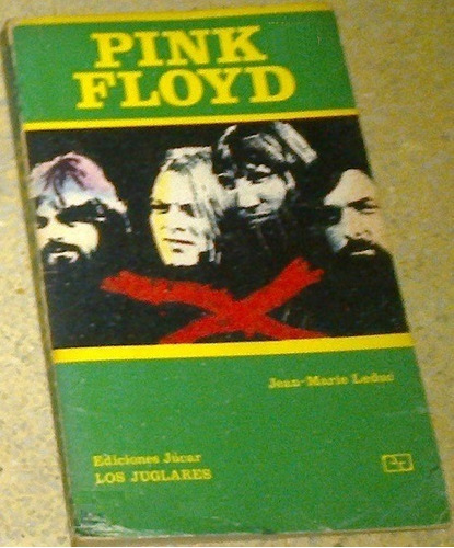 Pink Floyd Jean Marie Leduc Letras Fotos Hasta Dark Side '73