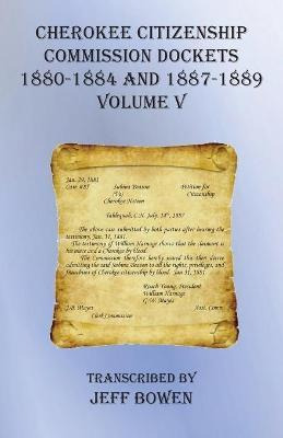 Libro Cherokee Citizenship Commission Dockets Volume V : ...
