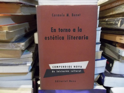 En Torno A La Estética Literaria Carmelo Bonet 