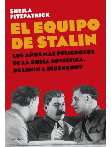 El Equipo De Stalin
