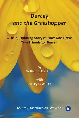 Libro Darcey And The Grasshopper: A True, Uplifting Story...