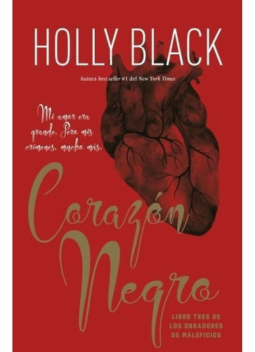 Corazon Negro - Black Holly (libro) - Nuevo