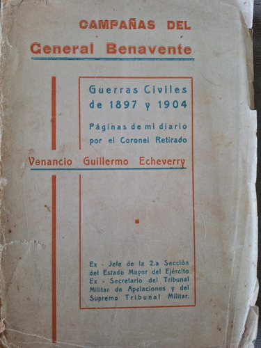 Guerras Civiles  1897 1904 Diario Campaña Venancio Echeverry