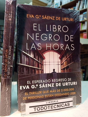 El Libro Negro De Las Horas - Eva Garcia Saenz De Urturi -pd