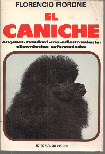 El Caniche Florencio Fiorone 