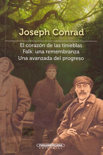 El corazón de las tinieblas | Falk: una remembranza | Una, de Joseph rad. Serie 9583057809, vol. 1. Editorial Panamericana editorial, tapa blanda, edición 2021 en español, 2021