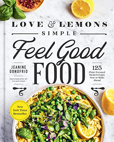 Book : Love And Lemons Simple Feel Good Food 125...