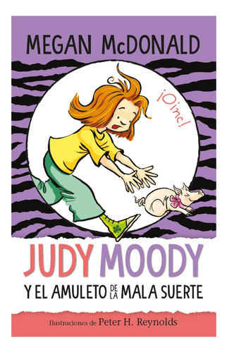 Judy Moody Y El Amuleto De La Mala Suerte / Megan Mcdonald