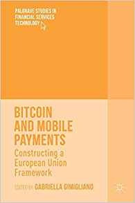 Bitcoin And Mobile Payments Constructing A European Union Fr