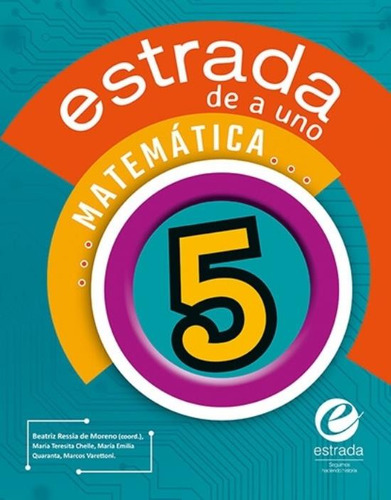 Matematica 5 - Estrada De A Uno