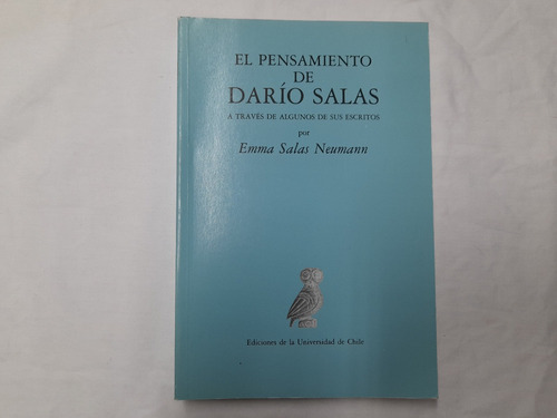 El Pensamiento De Darío Salas A Través De Sus Escritos