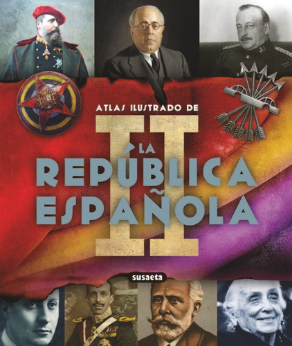 Atlas Ilustrado Ii Republica Española - Vv.aa