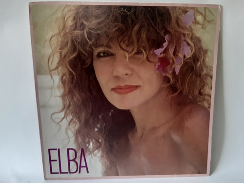 Lp Elba Ramalho - 1987 - Ai De Mim - Vinil Disco Mpb Forró