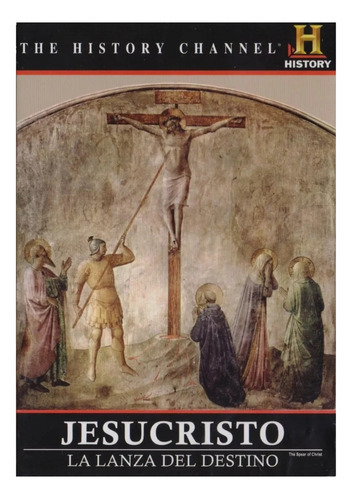 Jesucristo La Lanza Del Destino History Documental Dvd