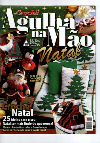 Revista Crochê Agulha Na Mão Natal Editora Liberato N° 68