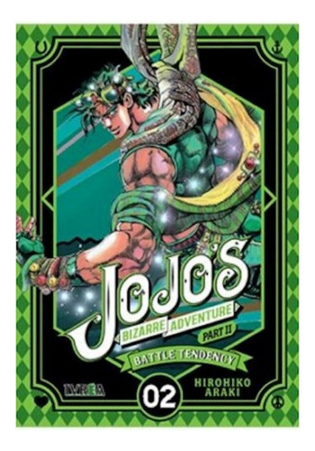 Jojo S Bizarre Adventure Parte 02: Battle Tendency Nº 02 (ed