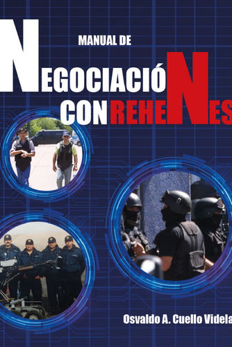 Manual De Negociacion Con Rehenes - Cuello Tinta Libre 