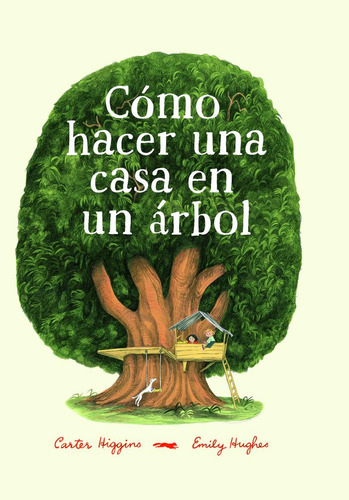 Libro Como Hacer Una Casa En Un Arbol