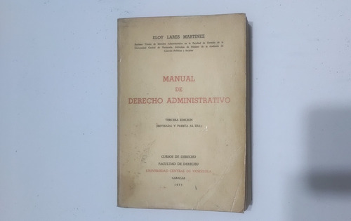 Manual De Derecho Administrativo Eloy Lares Martínez 