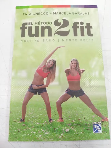 El Método Fun 2 Fit, De Tata Gnecco Y Marcela Barajas (Usado)