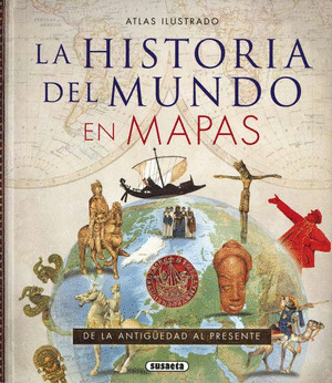 Libro Atlas Ilustrado De La Historia Del Mundo En Mapas