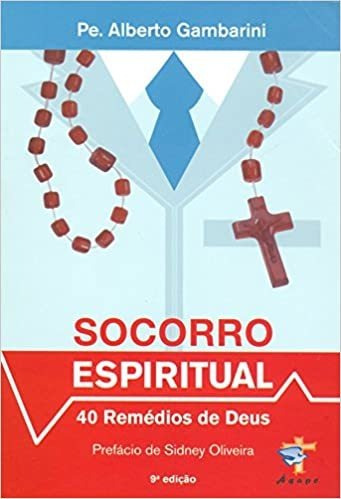 Livro Socorro Espiritual - 40 Remedios De Deus