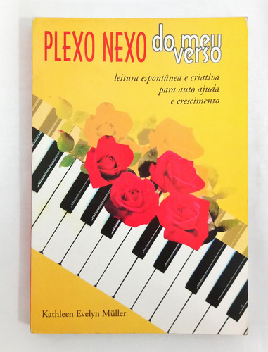 Plexo Nexo Do Meu Verso De Kathleen Evelyn Müller Pela Não Consta (2002) (Usado)