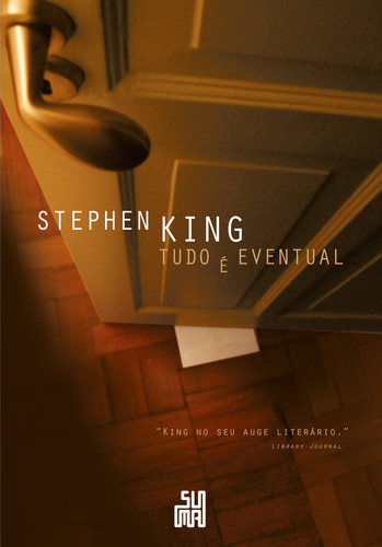 Tudo é eventual, de King, Stephen. Editora Schwarcz SA, capa mole em português, 2013